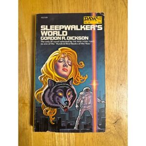 Sleepwalkers World Gordon R Dickson DAW Books UQ1028 1972 Sci Fi Paperback